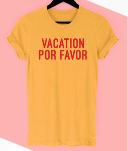 Mustard Vacation Por Favor Tee Shirt